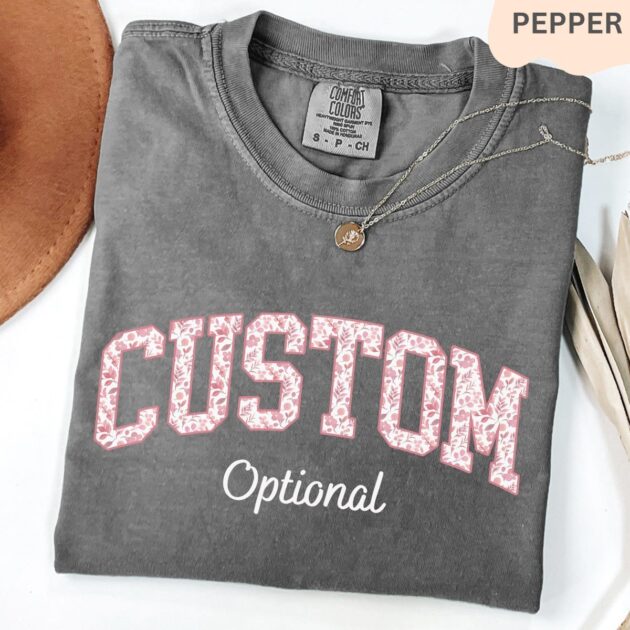 Custom Comfort Colors Shirt Custom T Shirt Custom Text Shirt Personalized Shirt Peper
