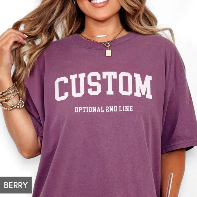 Custom Comfort Colors Shirt Custom T Shirt Custom Text Shirt Personalized Shirt 6
