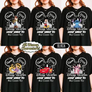 Custom Disney Most Likely to Funny Shirts - WDW Disneyland Family Outfits - black color