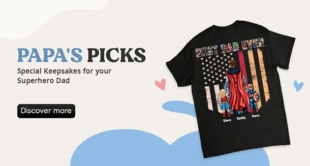 Papa's Picks banner with a black Best Dad Ever t-shirt showing a superhero dad, two children and an American flag design
